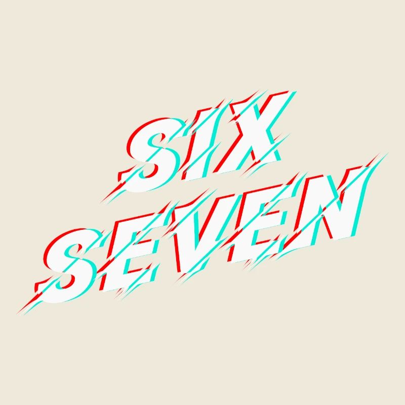 Six Seven 67 Meme Glitch Typography