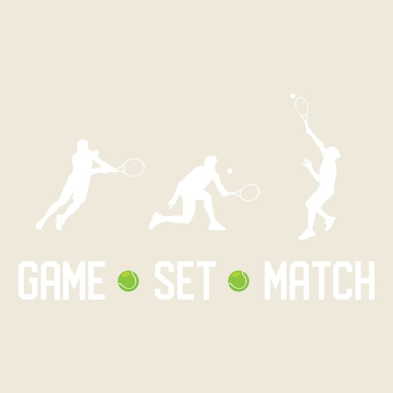 Tennis - Game Set Match