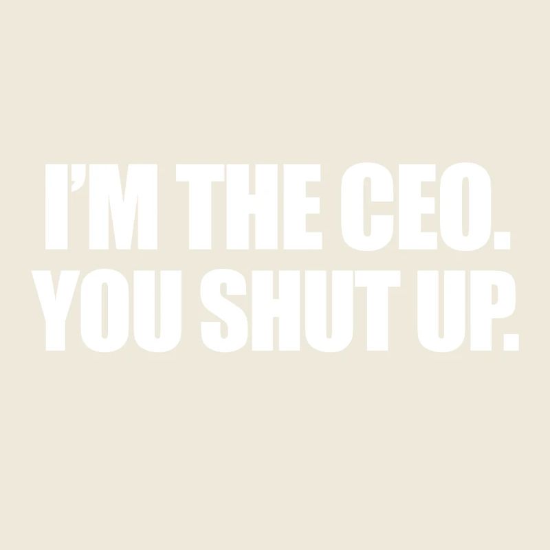 I'm the ceo