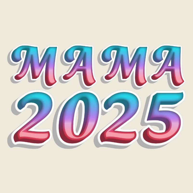 Mama 2025 Farbexplosion