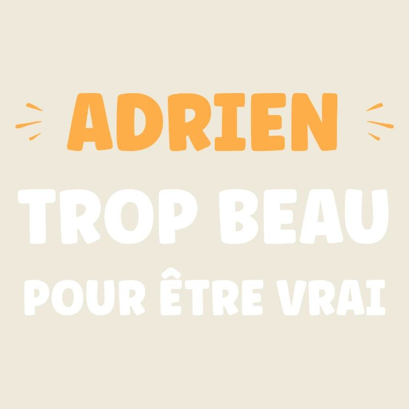 Adrien too good to be true