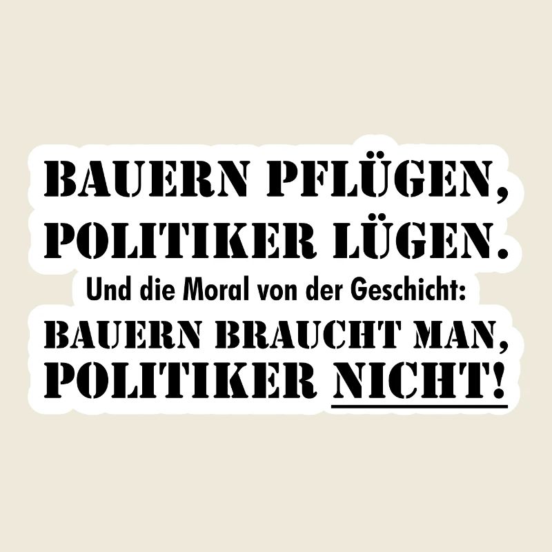 Bauern braucht man