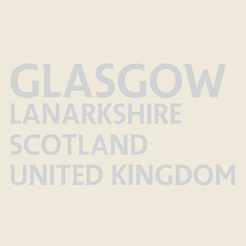 Glasgow – Scotland Textdesign