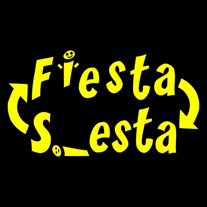 FIESTA Y SIESTA! (In a loop: party and nap!)