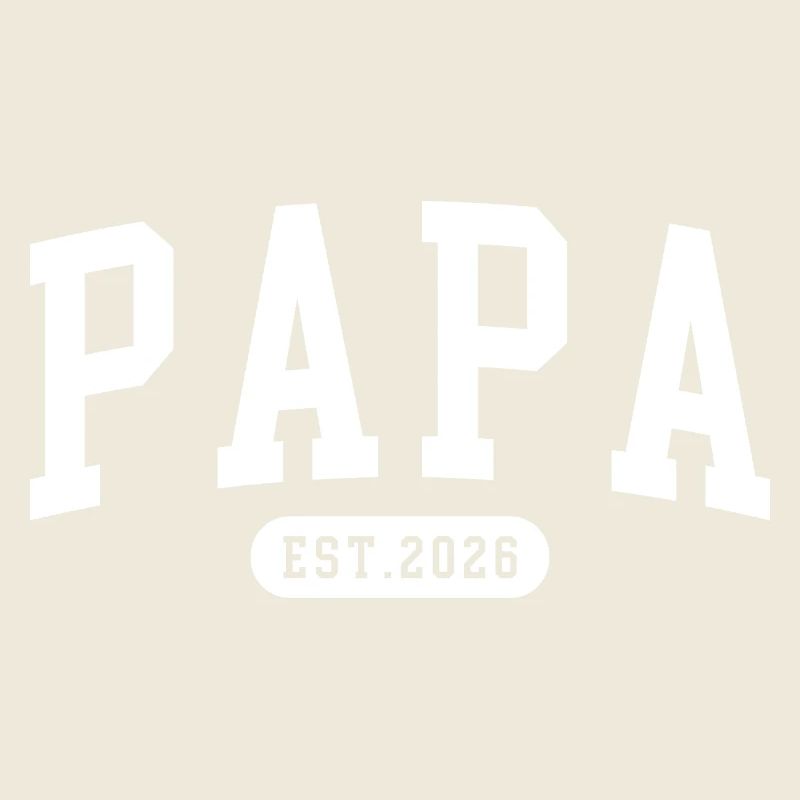 Papa 2026 Est 2026 Geschenk Geburt Spruch