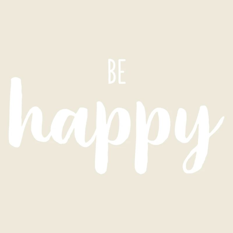 Be Happy – Positive Word Design