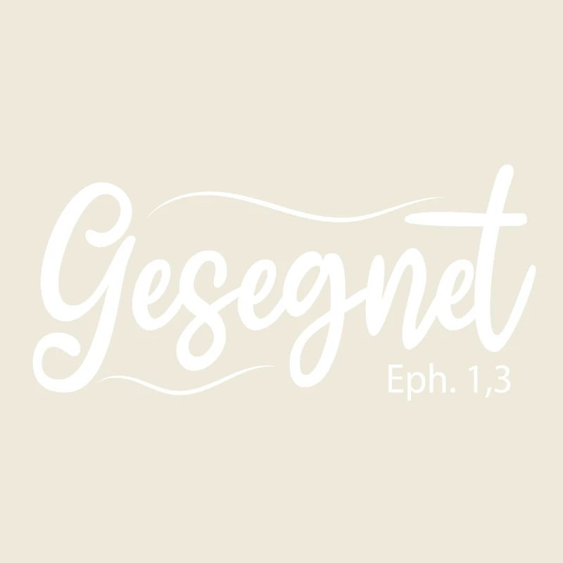 Gesegnet, Bibelvers