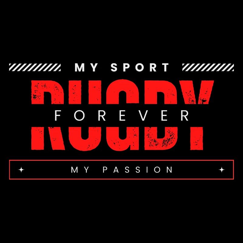 Rugby forever my sport my passion
