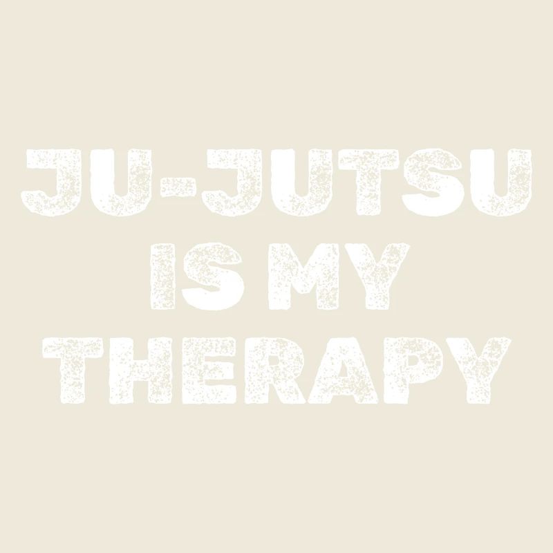 Ju-Jutsu Is My Therapy Grunge Design