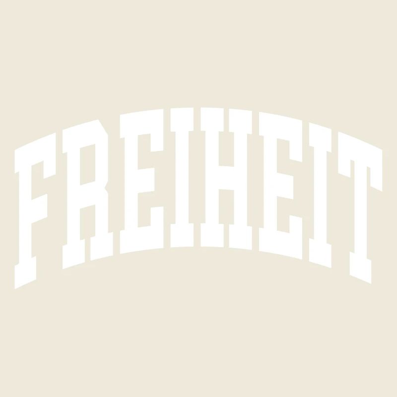 Freiheit