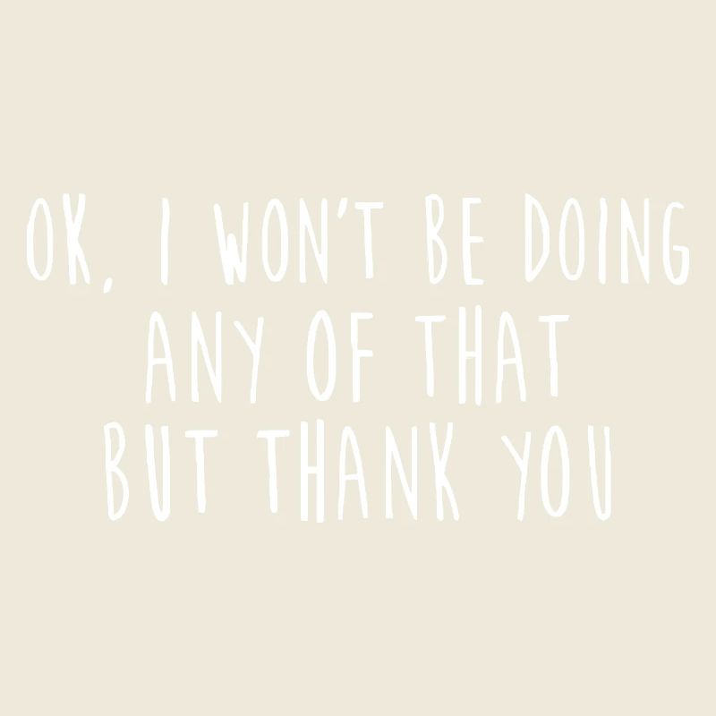 Citation manuscrite en gras : Je ne ferai pas ça