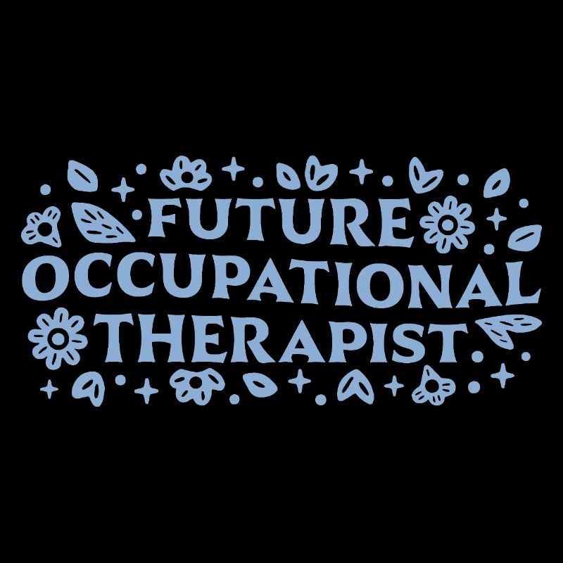 Future occupational therapist ot student aesthetic