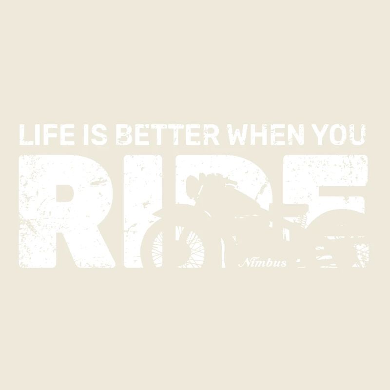 Life is better when you ride