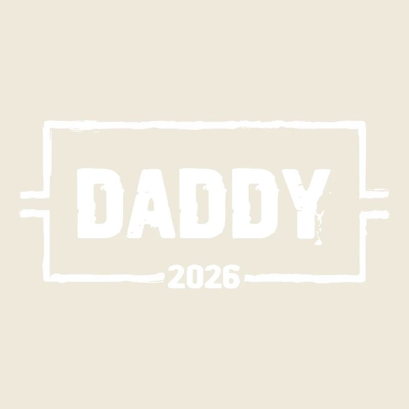 DADDY 2026 Stolzer werdender Vater