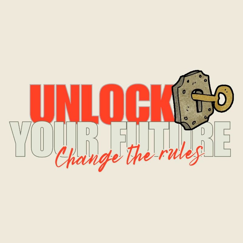 Unlock Your Future Rules