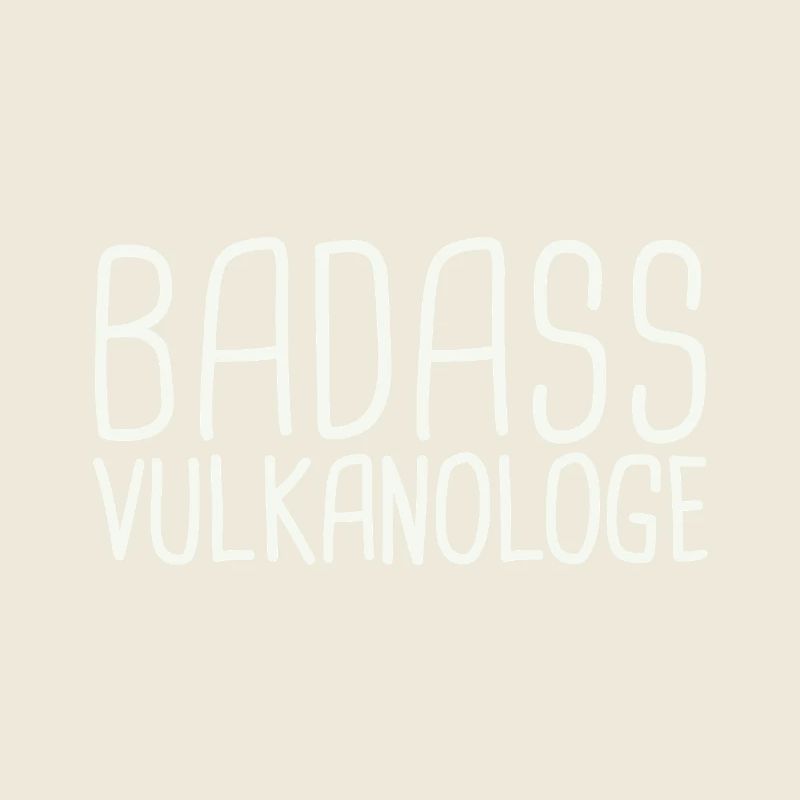 Volcanologue Badass Volcanologie