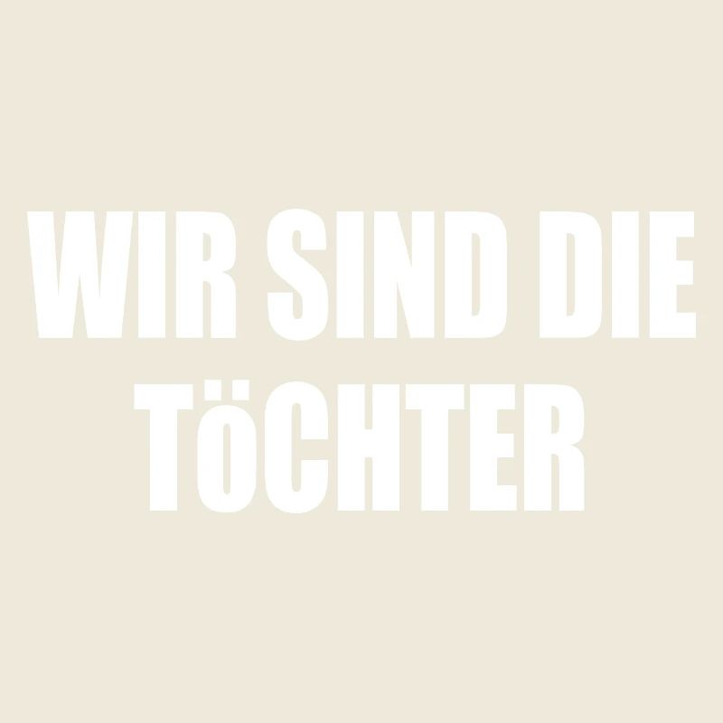 wir sind die töchter