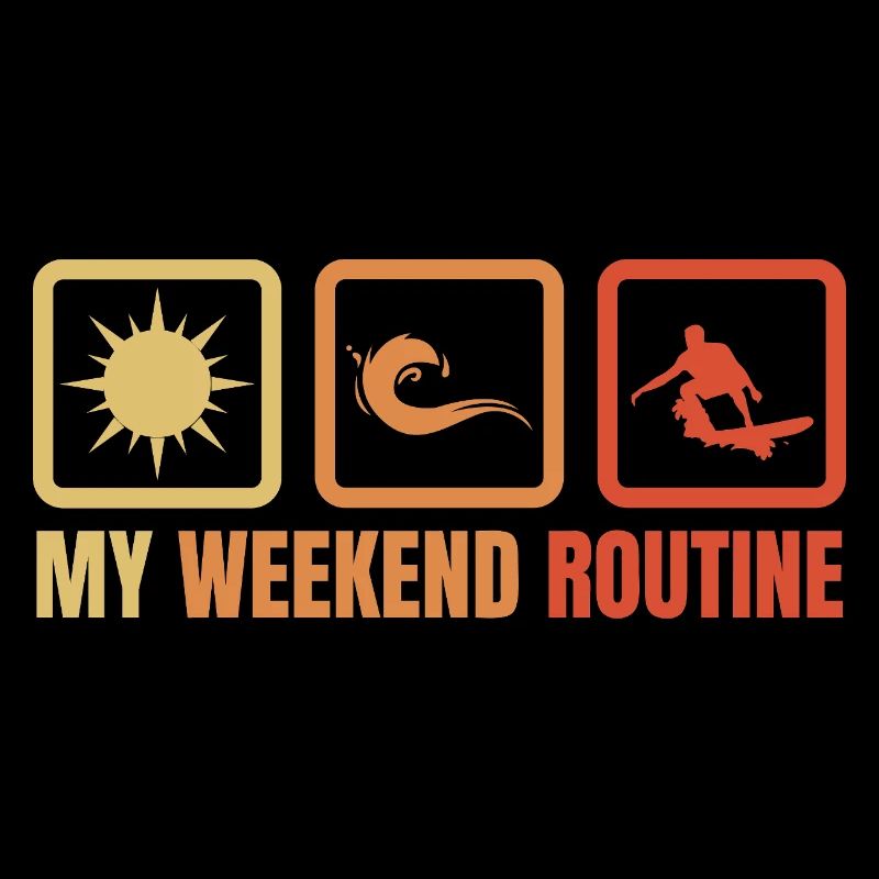 Surfer Weekend Routine