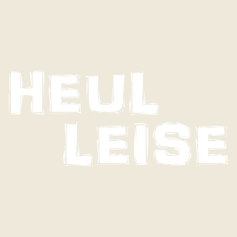 Heul Leise