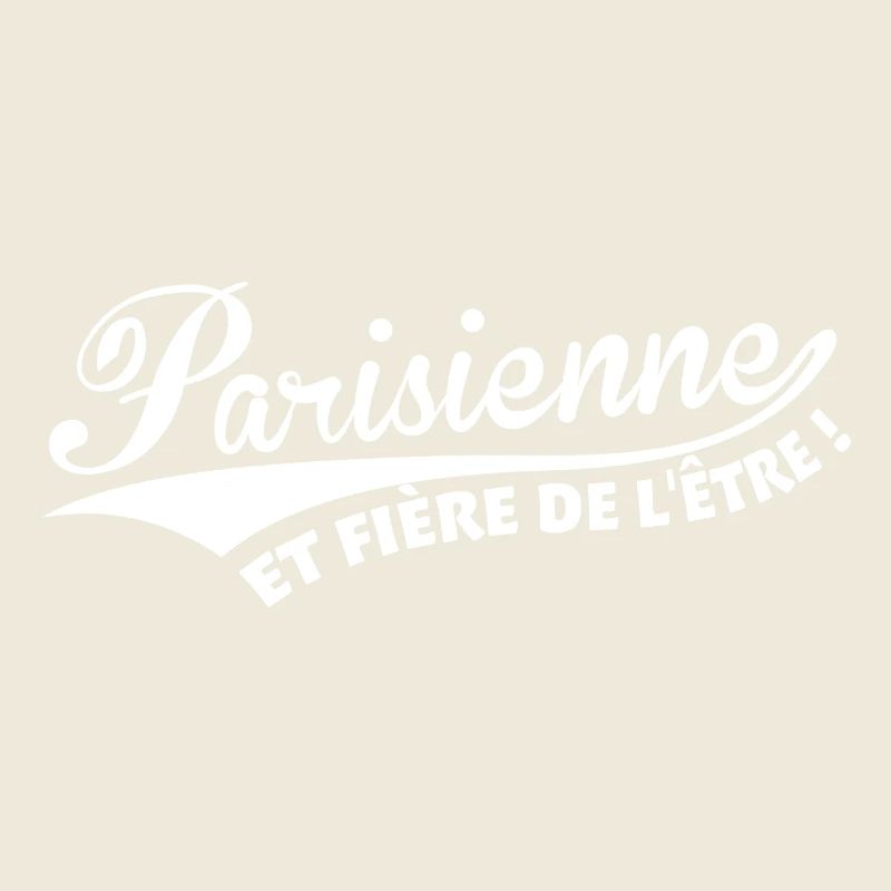 Parisienne et fière de l'être