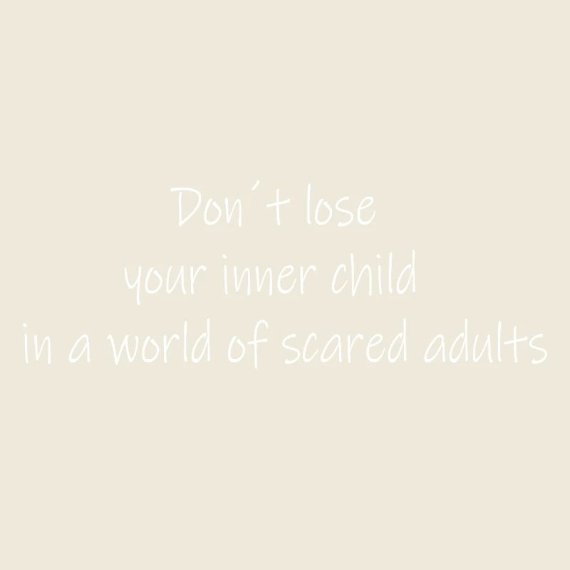 Ne perds pas ton enfant intérieur