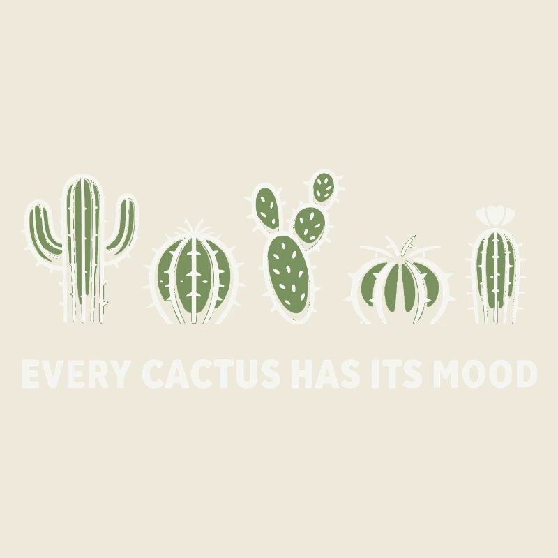 Every Cactus Has Its Mood – Kaktus Motiv