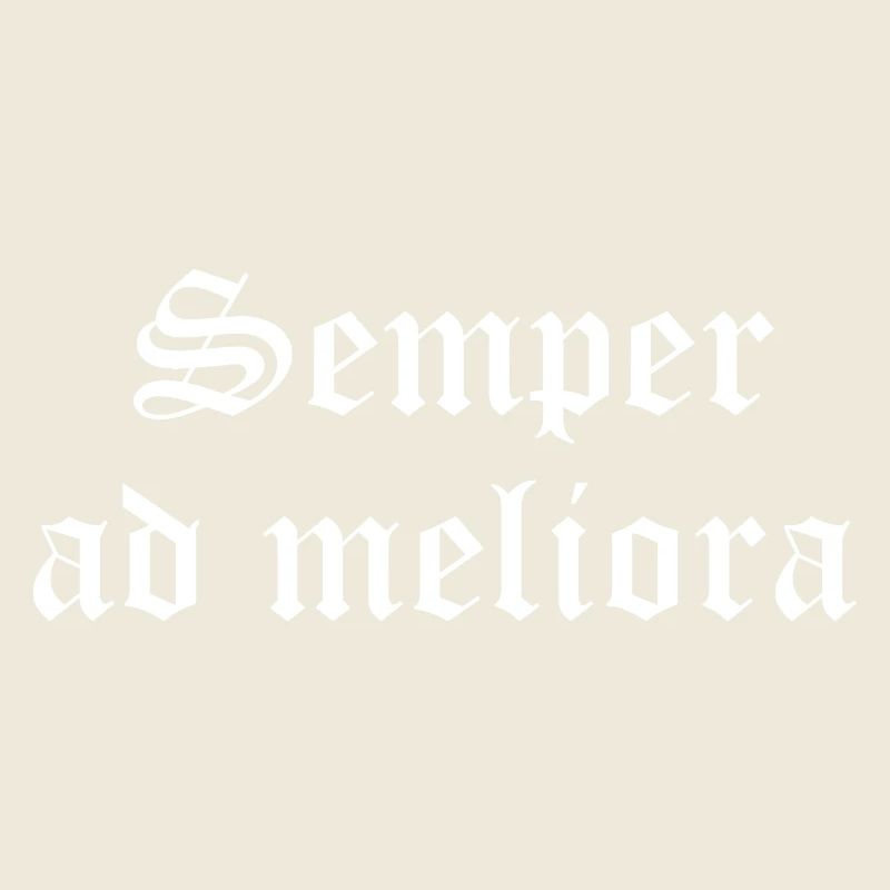 Semper Ad Meliora à l’encre gothique