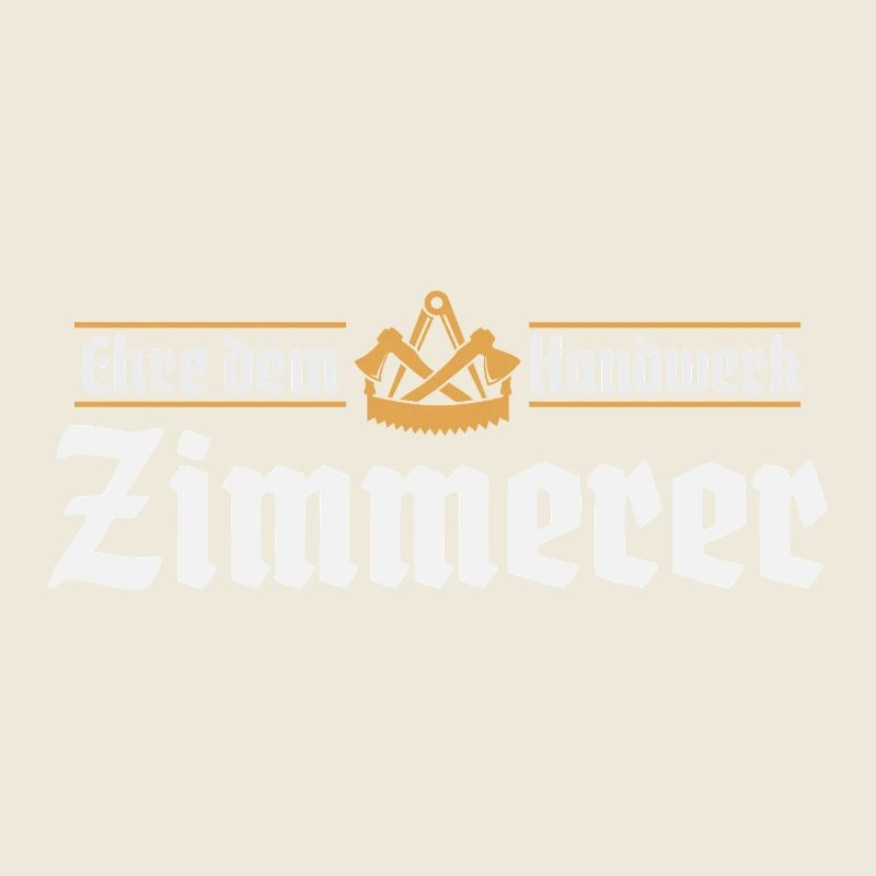 Zimmerer Handwerk Zimmermann Zunftzeichen