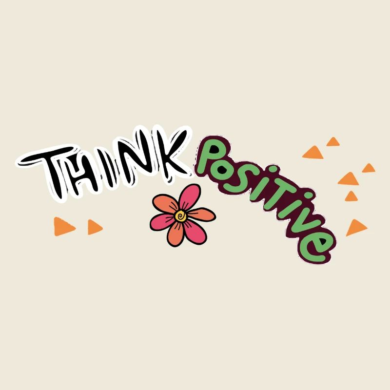 Think Positive