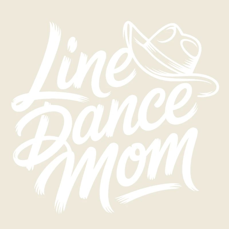 Line Dance Mom Schriftzug