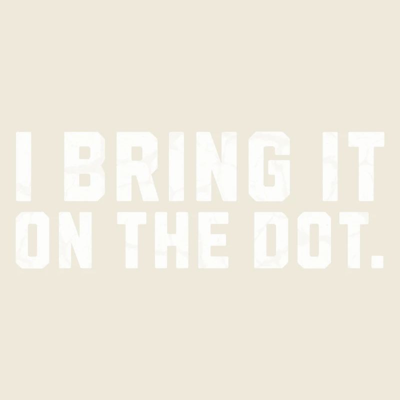 Apportez-le sur le point. Drôle Danglais