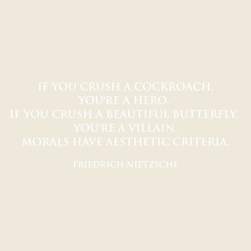 Morale esthétique : Citation de Nietzsche cadeau