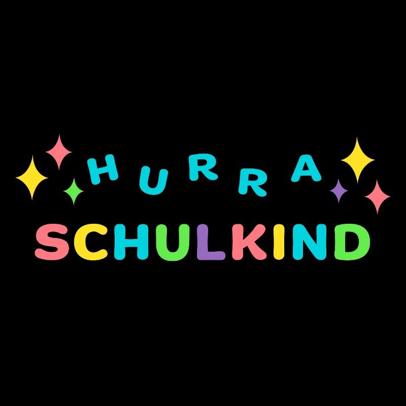 Hurra SCHULKIND Einschulung Klasse 1