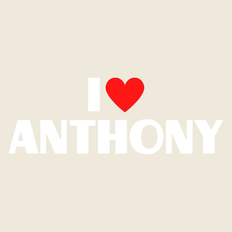 I love Anthony Rotes Herz Romantischer Name Fan