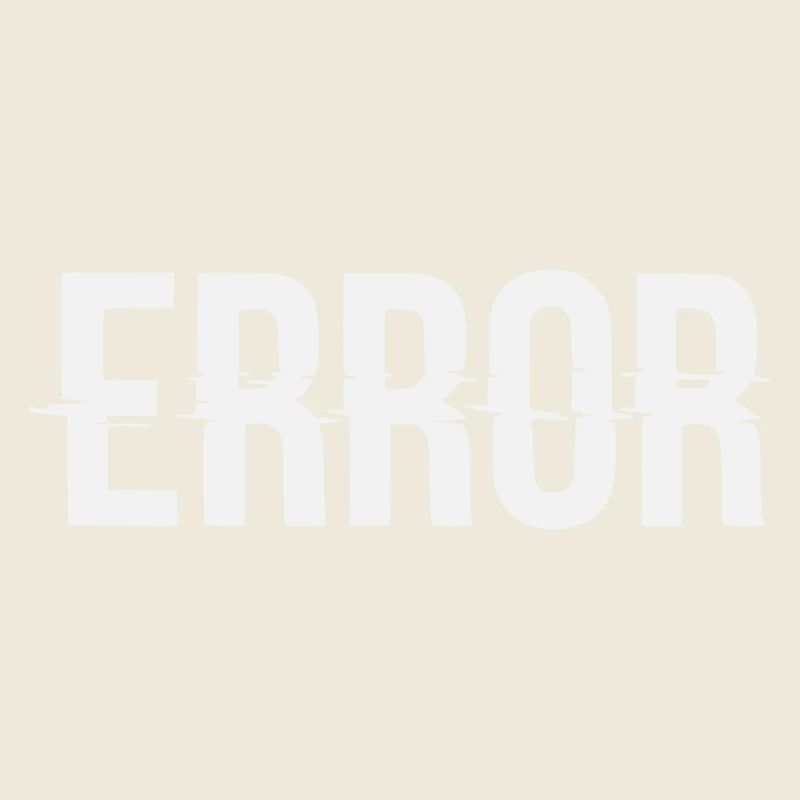 Error Error Message with Glitch Lettering