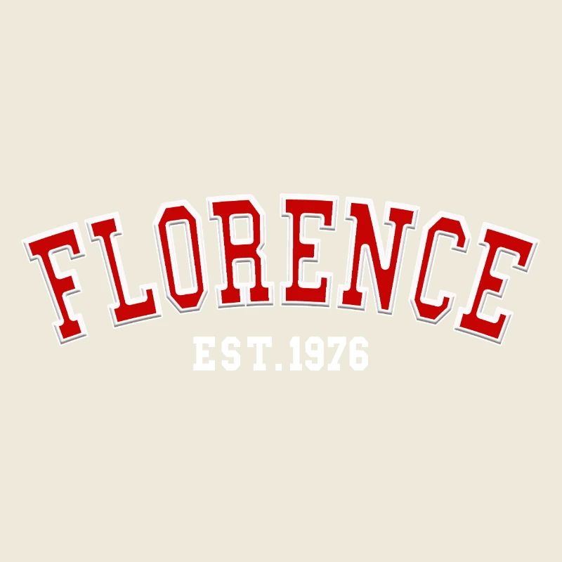 Florence Est. 1976