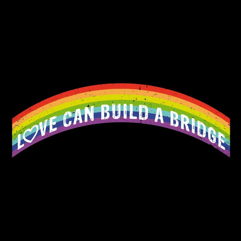 L’amour peut construire un pont | Arc-en-ciel