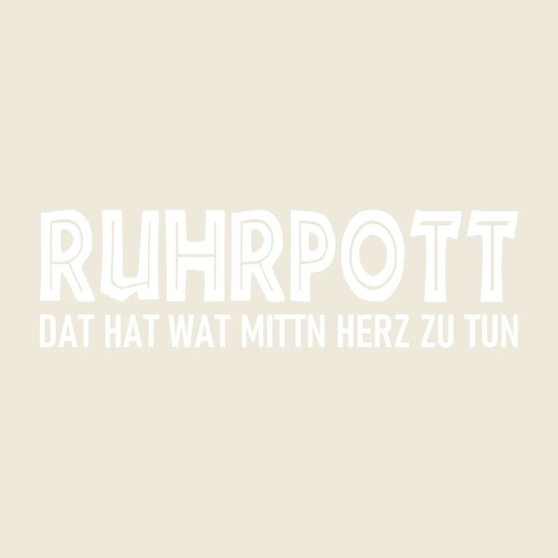 Ruhrpott - Dat hat wat mittn Herz zu tun