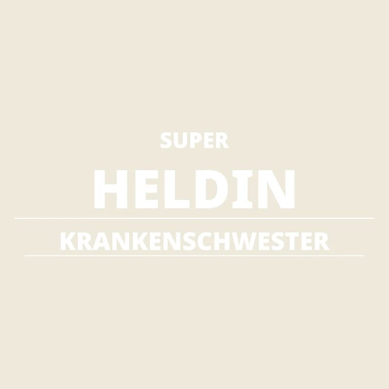SUPER HELDIN KRANKENSCHWESTER