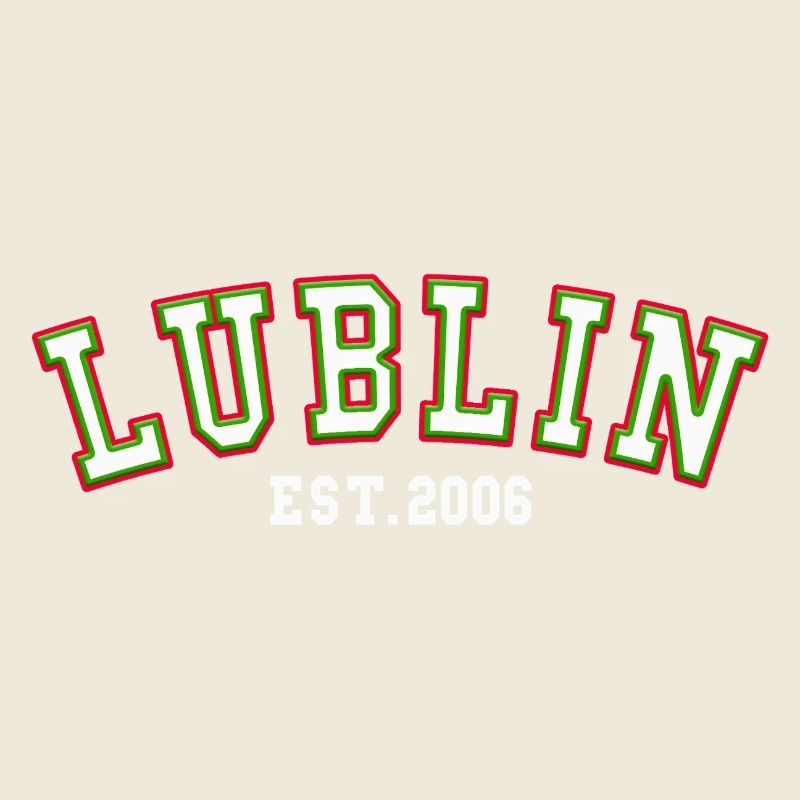 Lublin Est. 2006