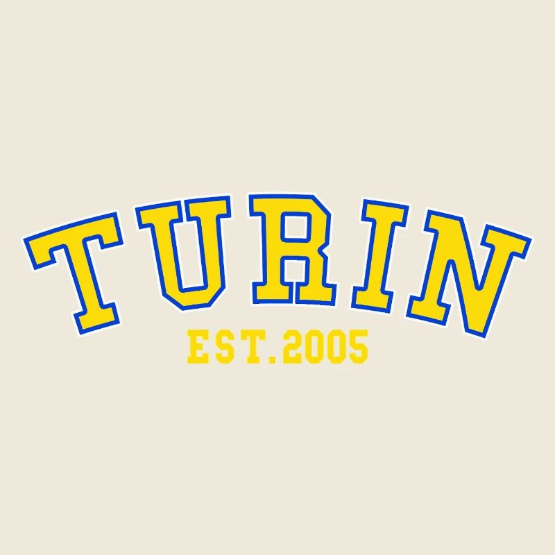 Turin Est.2005