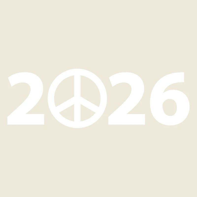 Peace Sign 2026, Freedom 2026, Stop Krieg 2026