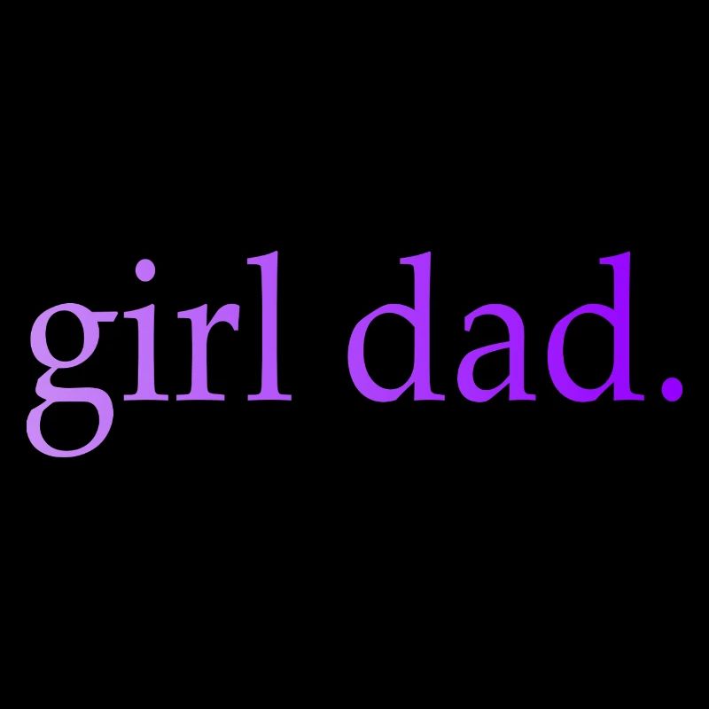 Girl Dad Geschenk Vaterschaft