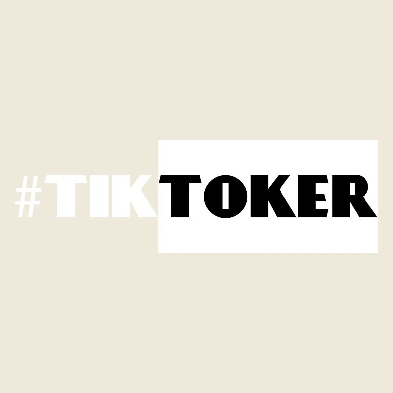 #Tiktoker
