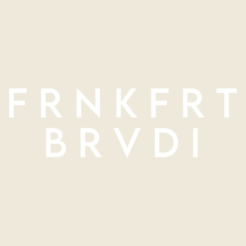 FRNKFRT BRVDI - FRANKFURT BRUDI
