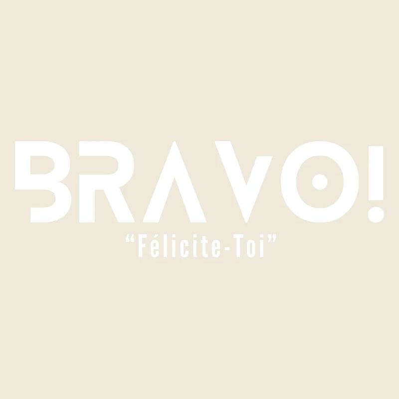"BRAVO"... Gratuliere dir selbst