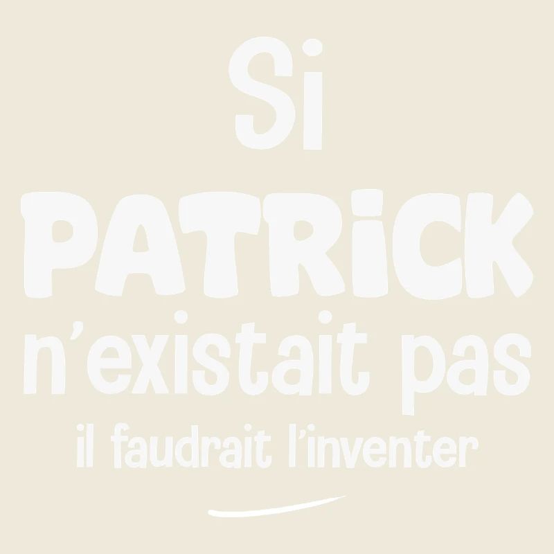 Patrick gibt es nicht – das muss man sich ausdenken