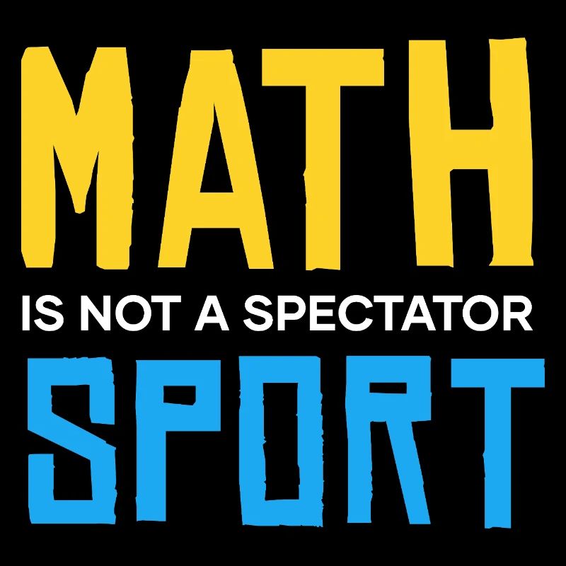 Les maths ne sont pas un sport à regarder