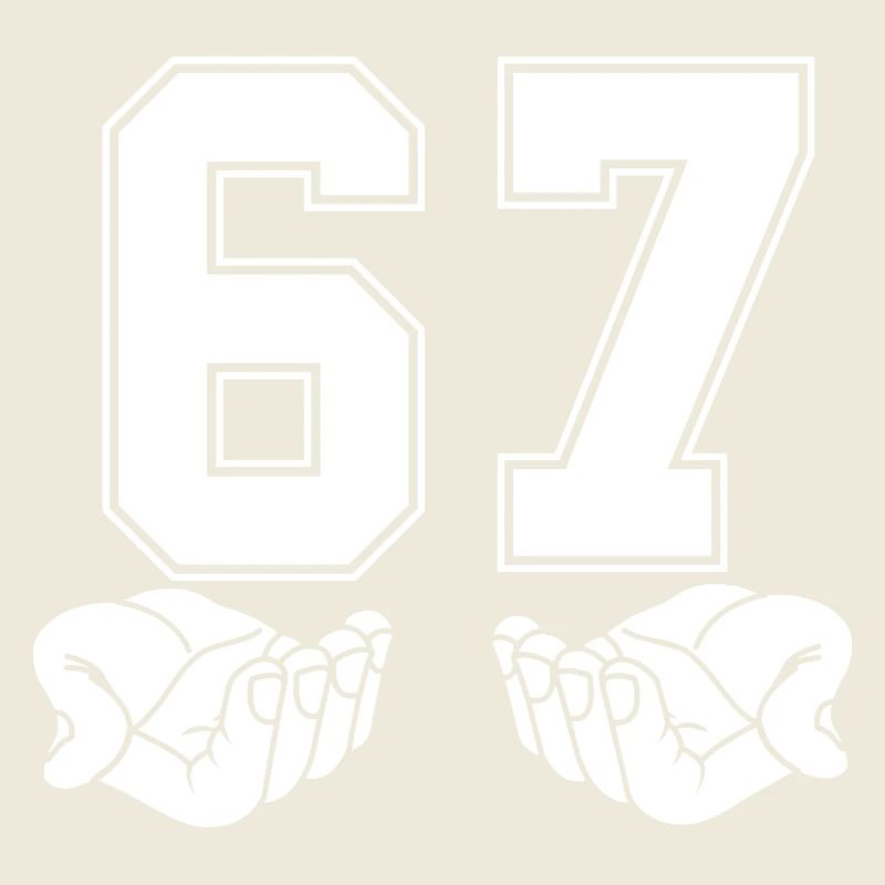 67 - Soixante-sept Numéro 67 Mème de la main Six 7
