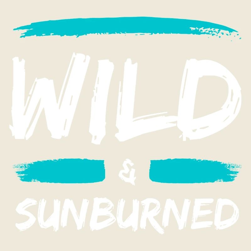 Wild & Sunburned Pinsel Text